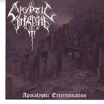 Cryptic Throne - "Apocalyptic Extermination"