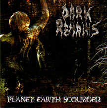 Dark Remains - "Planet Earth Scourged"