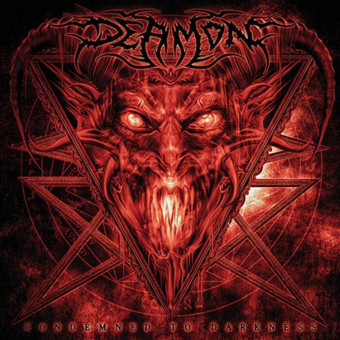 Deamon - Condemned to Darkness
