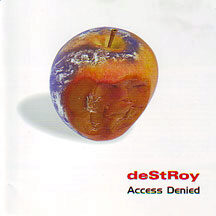 Destroy - "Access Denied"