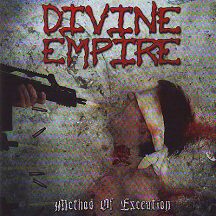Divine Empire - "Method of Execution"