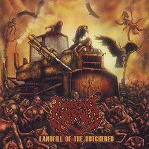 Dragging Entrails - "Landfill of the Butchered"