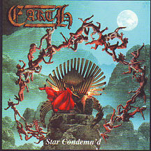 Earth - "Star Condemn'd"