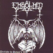 Embalmed - "Prelude to Satans War"
