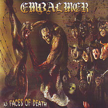 Embalmer - "13 Facesof Death"