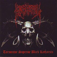 Extirpation - "Tormentor Supreme Black Katharsis"