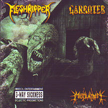 Fleshripper / Garroter / Mutilation - 3 Way Split CD