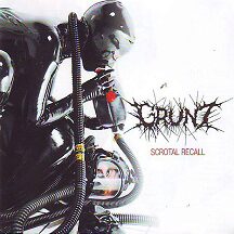 Grunt - "Scrotal Rectal"