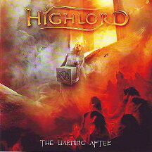 Highlord - "The Warning After"