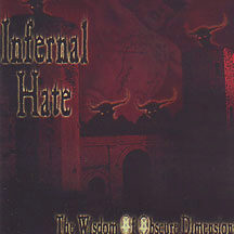 Infernal Hate - "The Wisdom of Obscure Dimensions"