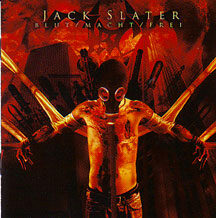 Jack Slater - "Blut/Macht/Frei"