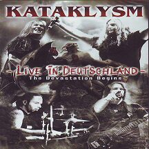 Kataklysm - "Live in Deutschland Live DVD+ Bonus Live CD"