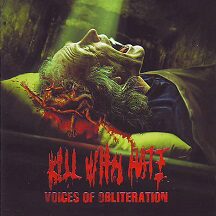 Kill With Hate - "Voices of Obliteration"
