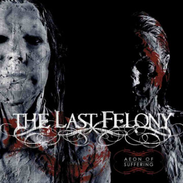 Cover for Last Felony - Aeon of Suffering