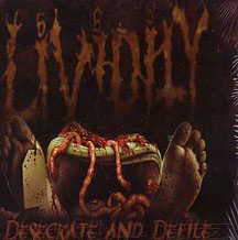Lividity - "To Desecrate and Defile"
