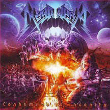 Megahera - "Condemned to Insanity"