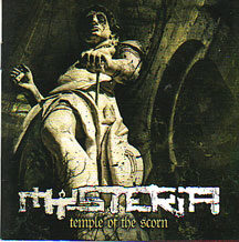 Mysteria - "Temple of the Scorn"