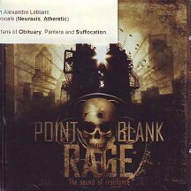 Point Blank Rage - "The Sound of Resistance"