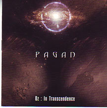Pagan - "Oz: In Transcendence"