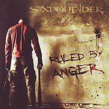 Six Pounder - "Ruled By Anger"