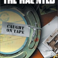 Cover for The Haunted - Caught On Tape (DVD)
