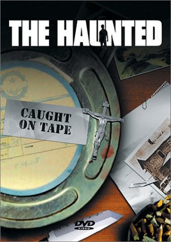 Cover for The Haunted - Caught On Tape (DVD)
