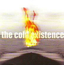 The Cold Existence - "Beyond Comprehension"