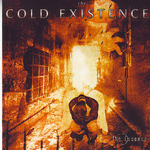 The Cold Existence - "The Essence"