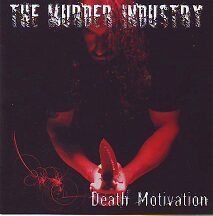The Muder Industry - "Death Motivation"