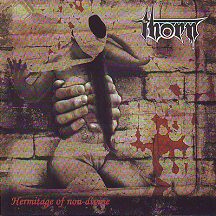 The Thorn - "Hermitage of Non-Divine"