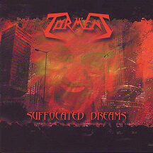 Torment - "Suffocated Dreams"