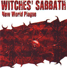 Witches Sabbath - "New World Plague"