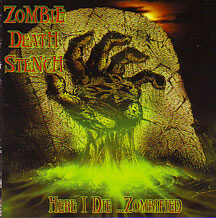 Zombie Death Stench - "Here I Die... Zombified"