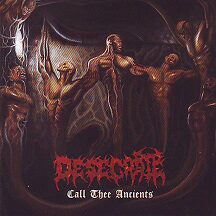Cover for Desecrate - Call Thee Ancients