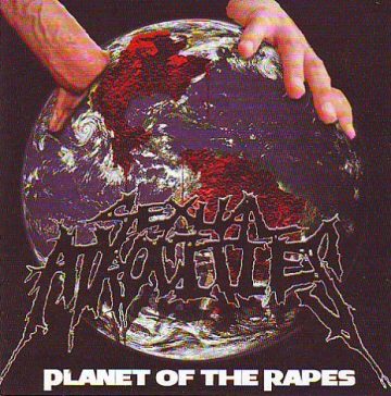 Cover for SEXUAL ATROCITIES - Planet Of The R*pes