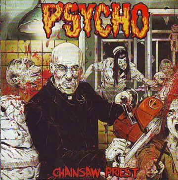 Cover for Psycho - Chainsaw Priest