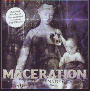 Cover for Maceration - A Serenade of Agony + 12 Bonus Tracks