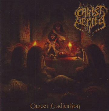 Cover for Christ Denied - Cancer Eradication