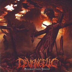 Devangelic - Resurrection Denied