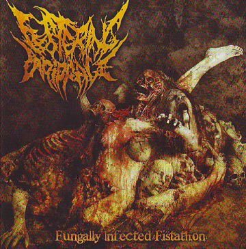 Cover for Festering Drippage - Fungally Infected Fistathon