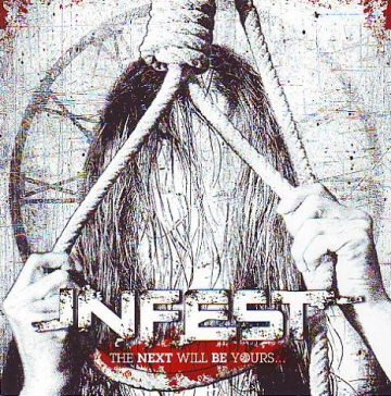 Cover for Infest - The Next Will Be Yours