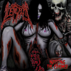 Lust of Decay - Infesting The Exhumed + Rest In Hell Demo
