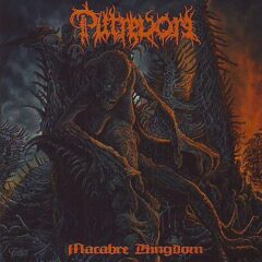 Putrevore - Macabre Kingdom
