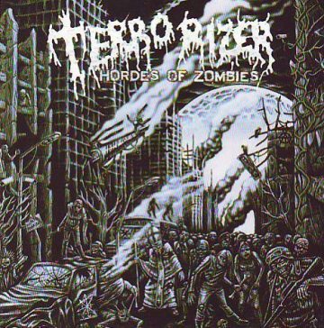 Cover for Terrorizer - Hordes of Zombies (Import)