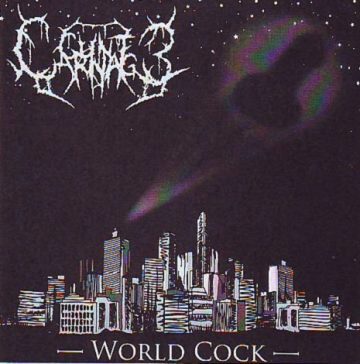 Cover for Cunt Carnage - World Cock
