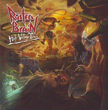 Cover for Rusted Brain - High Voltage Thrash