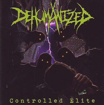 Cover for Dehumanized - Controlled Elite