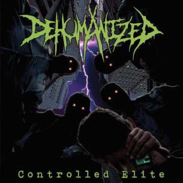 Cover for Dehumanized - Controlled Elite