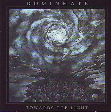 Cover for DominHate - Towards the Light