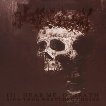 Cover for Encoffination - III - Hear Me, O' Death